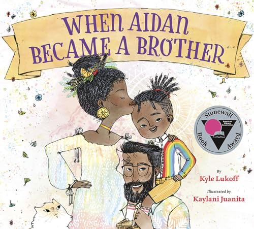 When Aidan became a brother